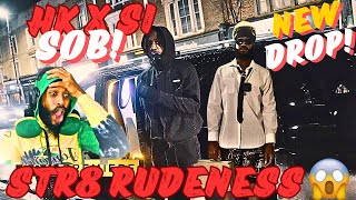 THE RUDEST UK DRILL GANG DROPPED A DISS SONG 😲 AND ITS FIRE 🔥 HK X SI  SOB MUSIC VIDEO REAXON [upl. by Southard492]