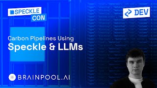 Carbon Pipelines using Speckle amp LLMs with BrainpoolAI [upl. by Brittany381]