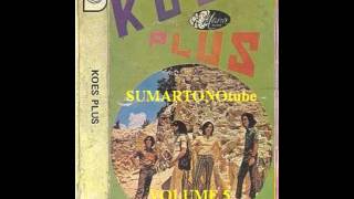 NUSANTARA 1  KOES PLUS VOLUME 5 [upl. by Tuddor475]