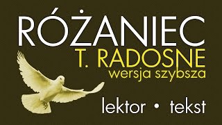 Różaniec  Tajemnice RADOSNE  wersja SZYBSZA [upl. by Gaddi]