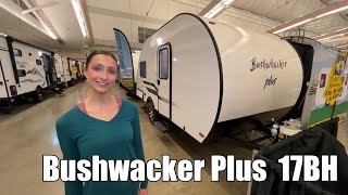 Braxton CreekBushwacker Plus17BH  by Campers Inn RV – The RVer’s Trusted Resource [upl. by Eihtak]