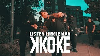 K Koke  Listen Likkle Man Official Video [upl. by Hsirehc]