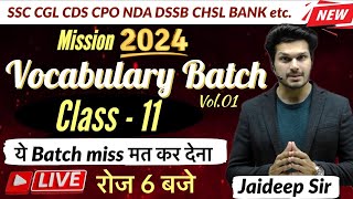 Vocab Batch Class 11 with Vocab Test  Exam में Vocab इसी Batch से आयेगी🔥Jaideep sir [upl. by Yahsal519]