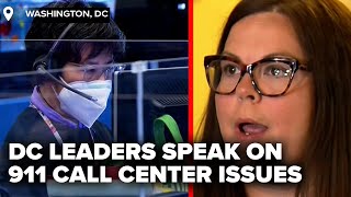 DC leaders for the first time break down recent outages at 911 call center [upl. by Eelitan]