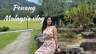 Penang Malaysia Vlog [upl. by Leruj]