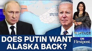 Did Putin Really Call Russias Sale of Alaska to the US quotIllegalquot  Vantage with Palki Sharma [upl. by Neivad]