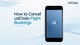 How to Cancel udChalo Flight Bookings [upl. by Chapman]