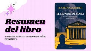 Resumen del libro 📚 El Mundo de Sofía de Jostein Gaarder  Español [upl. by Pevzner]