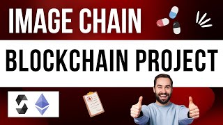 ImageChain Blockchain Project  Final Year Blockchain Project blockchainproject blockchain [upl. by Nanahs230]