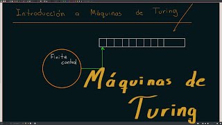 MÁQUINAS DE TURING [upl. by Sakmar]