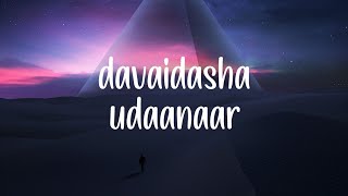 davaidasha  udaanaar  lyrics [upl. by Vergil]