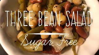 Three Bean Salad Sugar Free [upl. by Onimod308]