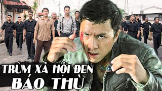 TRÙM XÃ HỘI ĐEN BÁO THÙ  Phim Lẻ 2024  Phim Hành Động Võ Thuật Giang Hồ Hấp Dẫn  BIGTV [upl. by Benji]