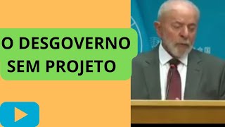 O DESGOVERNO SEM PROJETO [upl. by Elleniad]