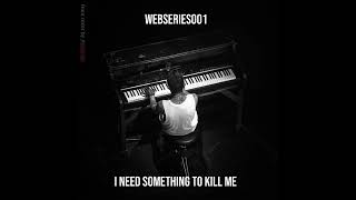 Twenty One Pilots  webseries001 I need something to kill me AUDIO [upl. by Debi]