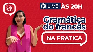 Aulão Semanal 94  Gramática do francês na prática [upl. by Kloster]