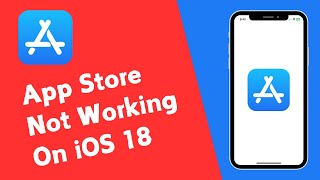 How to Fix App Store Not Working On iPhone iOS 18 2024 [upl. by Nosnehpets763]