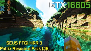 Minecraft  Seus PTGI HRR3  Patrix Resource Pack  GTX 1660 Super 6GB  1080p [upl. by Anitsyrhc]