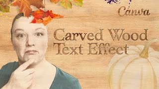 How to Create a Stunning 3D Carved Wood Text Effect in Canva Step by Step Tutorial with examples [upl. by Lammond]