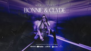 Ana Nikolić  Bonnie amp Clyde  Audio Album  Hvala Doviđenja  2024 [upl. by Hogg856]