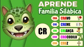 FAMILIA SILÁBICA do CR  Cra Cre CRi Cro Cru alfabeto videoeducativo [upl. by Mattias33]