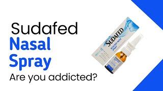 Youre probably addicted to Sudafed Blocked Nose Nasal Decongestant Spray [upl. by Grubman619]