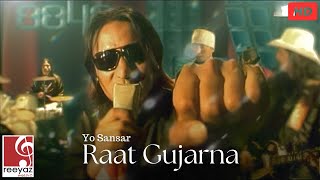 Mt8848  Raat Gujarna  Yo Sansar  HD Music Video [upl. by Leumel]