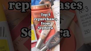 My top 5 most repurchased products from Sephora sephorasale sephorahaul makeuplover makeupshorts [upl. by Radnaskela]