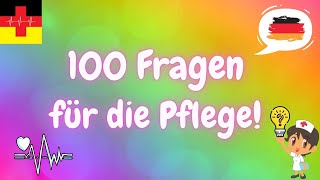 Verbessere dein Deutsch mit 100 Fragen Pflege gesichert 🏥💬 [upl. by Oinota]