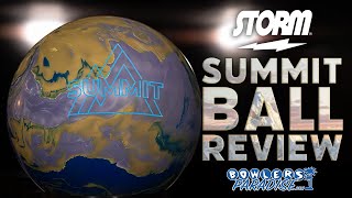 Storm Summit  4K Ball Review  Bowlers Paradise [upl. by Chaffin]