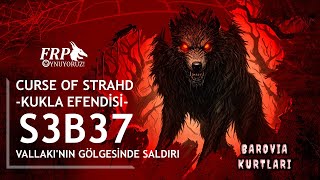 VALLAKINİN GÖLGESİNDE SALDIRI FRP OYNUYORUZ  S3B37 [upl. by Nospmis484]