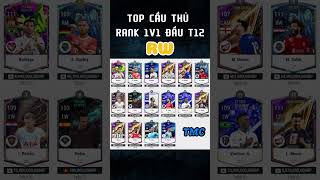 TOP CẦU THỦ ĐƯỢC SỬ DỤNG NHIỀU NHẤT TRONG RANK 1v1 FC Online Hàn đầu T12 fco fo4 fconline rank [upl. by Mackler]