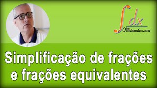 Grings  Simplificação de frações e frações equivalentes [upl. by Enrobso]