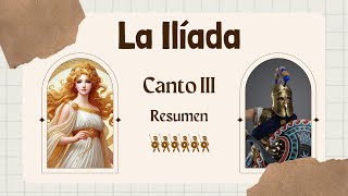 La Ilíada Resumen del canto 3 [upl. by Stannfield]