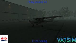 AirFoilLabs C172 NG Analog Review flying around VA Vatsim [upl. by Nimesay245]