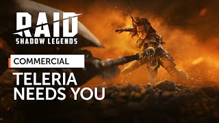 RAID Shadow Legends  Teleria Needs You Official Commercial [upl. by Yrek]