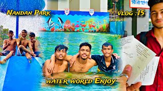 Nandan Park Ture  Water world Enjoy With 4 Friend  Vlog 15  Ornov07 [upl. by Kieryt]