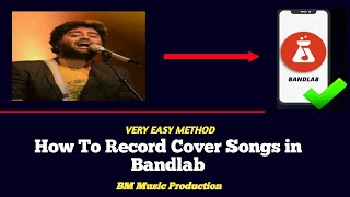 How To Record Cover Songs in Bandlab  How To Record Cover Songs On Mobile  BM Music Production [upl. by Giamo]