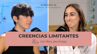 CREENCIAS LIMITANTES QUÉ SON y CÓMO ME AFECTAN [upl. by Annez]