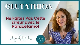 Bienfaits Effets et Rôles du Glutathion foie immunité peau paracétamol… [upl. by Airotna547]