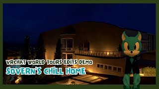 Soverns Chill Home World Tour VRChat [upl. by Ffilc144]