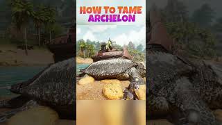 ARK HOW TO TAME A archelon ark arksurvivalevolved [upl. by Fates]