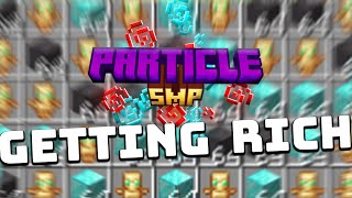 🔴Getting UNBELIEVABLY Rich on the Particle SMP🔴 [upl. by Lig]