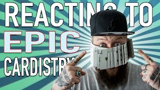 REACTING TO EPIC CARDISTRY Cardestroy [upl. by Dinin]