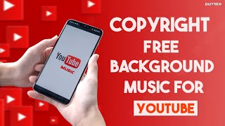 Best Copyright Free Background Music from YouTube Audio Library [upl. by Naic]