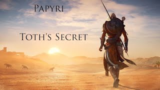 Assassins Creed Origins Papyri Toths Secret [upl. by Amorette]