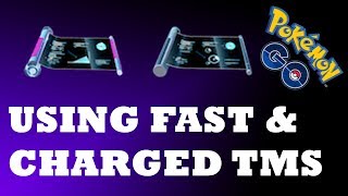 USING A FAST AND CHARGED TM IN POKEMON GO  EVERYTHING YOU NEED TO KNOW [upl. by Raskind]