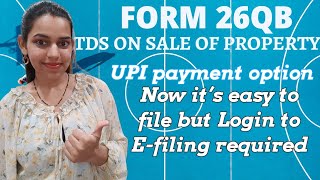 26QB TDS on sale of property can only be filed after Login to Efiling portal [upl. by Orvan197]