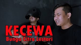 BUNGA CITRA LESTARI  KECEWA  LIVE COVER  BY ARIF ALFIANSYAH Feat TRETAN MUSLIM [upl. by Etnovaj]