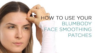 How To Use your Blumbody Face Smoothing Patches [upl. by Peggie]